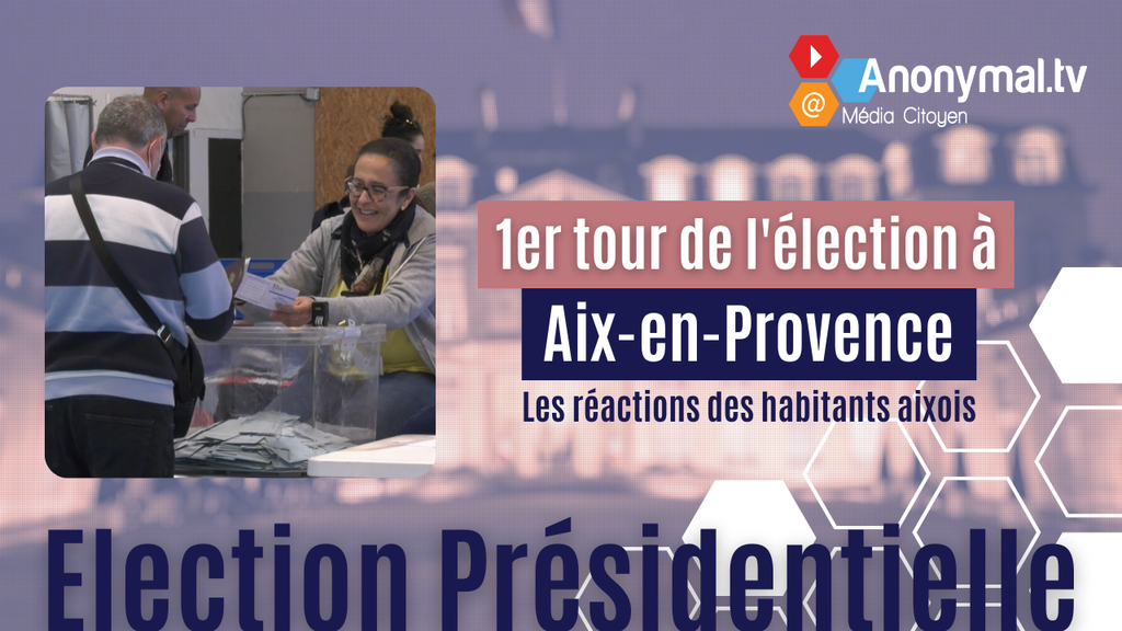 1er tour de l'élection présidentielle à Aix-en-Provence