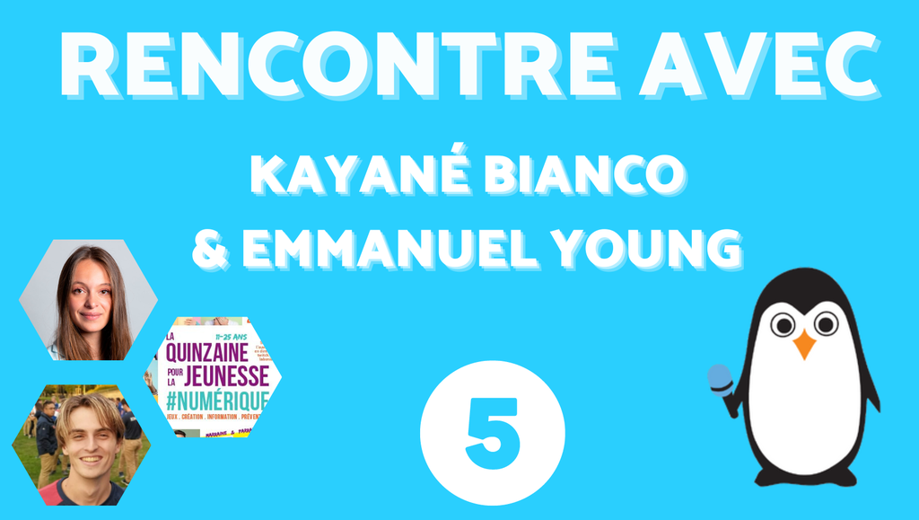 RENCONTRE AVEC #5 Kayané Bianco et Emmanuel Young
