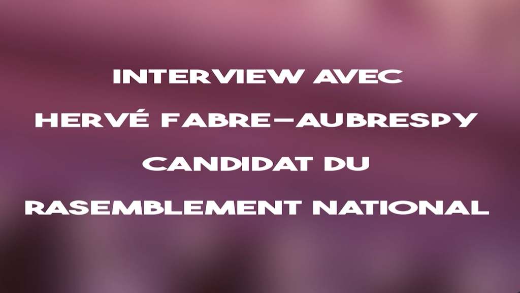 Elections législatives 2024 - Rencontre avec Hervé Fabre-Aubrespy