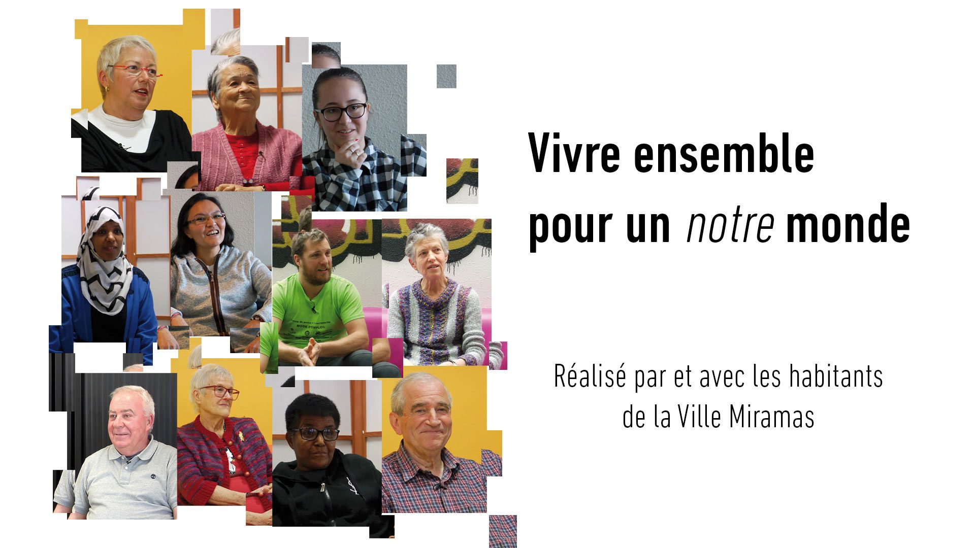 Vivre ensemble pour un notre monde